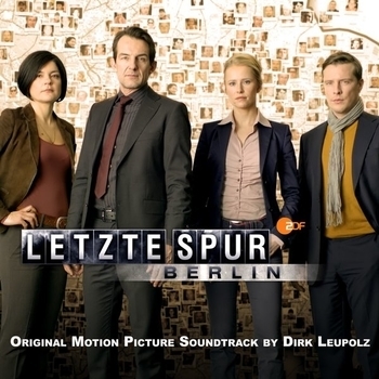 Dirk Leupolz – Autobombe (OST из сериала "Последние следы / Letzte Spur Berlin")