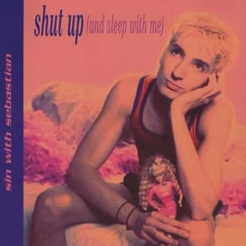 Robin Neck – Shut Up (And Sleep With Me) (2016)