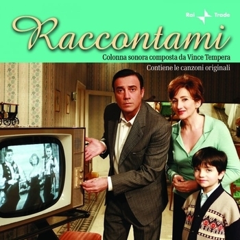 Vince Tempera – I sogni di Luciano (Песня из сериала "Оглядываясь назад / Raccontami")