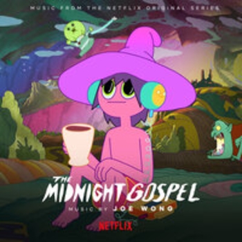 Joe Wong – Agrarian Society (OST из мультфильма "Полночные откровения \ The Midnight Gospel")