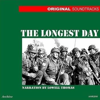 Lowell Thomas – Part 3 (OST из "Самый длинный день / The Longest Day")
