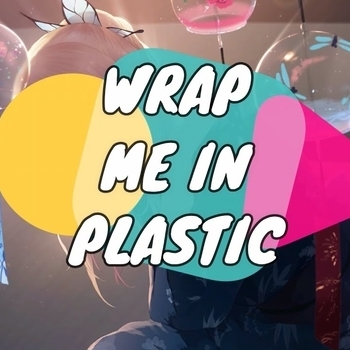Vimer – Wrap Me In Plastic