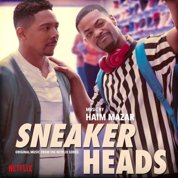 Haim Mazar – Jason Hoodak (OST из сериала "Сникерхеды / Sneakerheads")