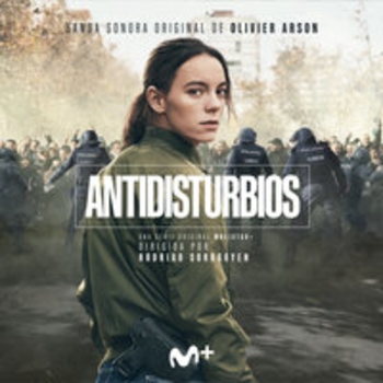 Olivier Arson – Hay Alguien (Мелодия из сериала "Бунт / Antidisturbios")