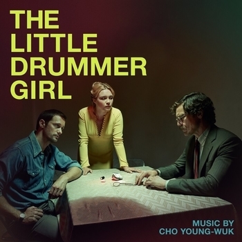 Cho Young-Wuk – Cologne (Музыка из фильма "Маленькая барабанщица / The Little Drummer Girl")
