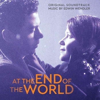 Edwin Wendler – Loving (Мелодия из фильма "На краю света / At The End Of The World")