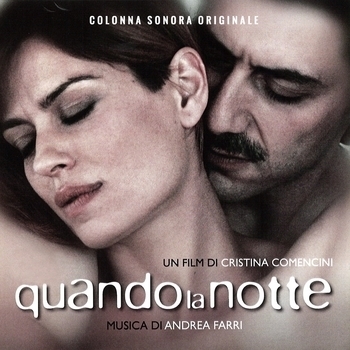 Andrea Farri – Risveglio (OST из фильма "Когда ночь / Quando la notte")