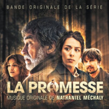 Nathaniel Mechaly – Rencontre avec Tony (Песня из сериала "La Promesse")