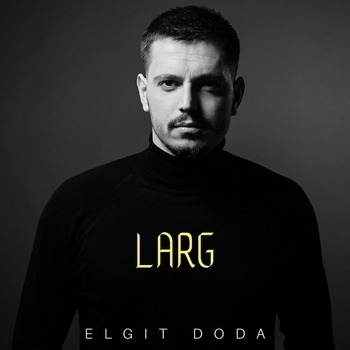 Elgit Doda – Runaway (Quarantine Mood) (Single 2020)