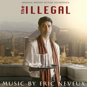 Eric Neveux – My Dear Friend (Саундтрек из фильма "The Illegal")