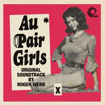 Roger Webb – Au Pair Girls 17 (Мелодия из фильма "Иностранки / Au Pair Girls")