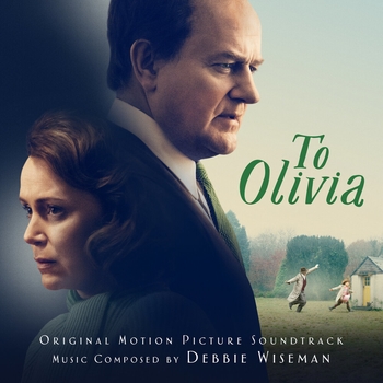 Debbie Wiseman – The Film Star And The Fairy Tribute (OST из фильма "Нетихая жизнь / To Olivia")