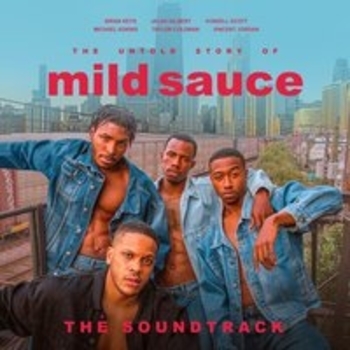 Mild Sauce – Could You Be The One (Мелодия из фильма "The Untold Story of Mild Sauce")