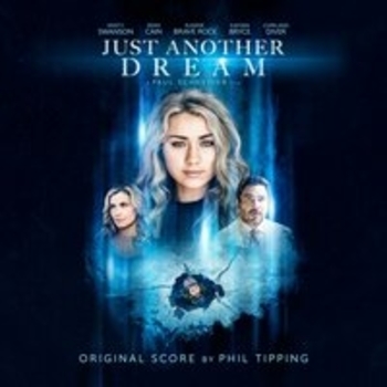Phil Tipping – Escaping (Мелодия из фильма "Всего лишь сон / Just Another Dream")