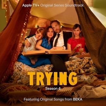 Beka – Forever (Музыка из сериала Не с первой попытки / Trying) (4 сезон)