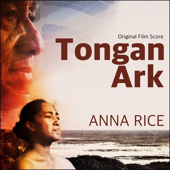 Anna Rice – Of The People (OST из "Tongan Ark")