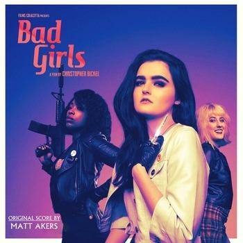 Matt Akers – Motel Awakening (Музыка из фильма "Плохие девчонки / Bad Girls")