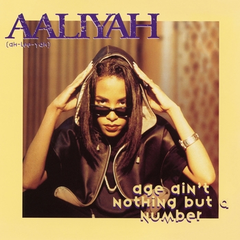 Aaliyah – Age Ain't Nothing But A Number