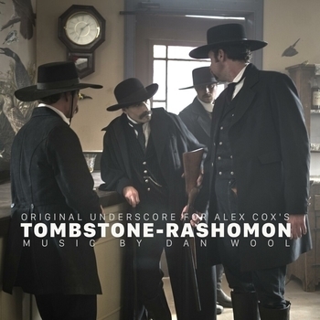 Dan Wool – Jerk Your Gun (Мелодия из фильма "Tombstone-Rashomon")