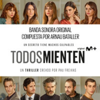 Arnau Bataller – Textura Flamenca (Саундтрек из сериала "Не стоило лгать / Todos mienten")