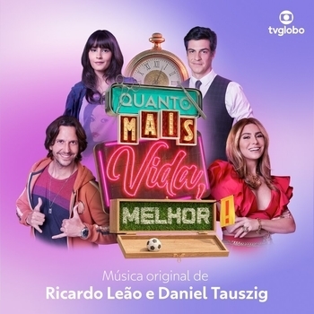 Daniel Tauszig – Suspeitos (OST из "Чем больше жизни, тем лучше / Quanto Mais Vida, Melhor!")