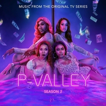 Jucee Froot – Down in the Valley (OST из сериала "Долина соблазна / P-Valley") (1 сезон)