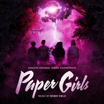 Bobby Krlic – Something's Not Right (Музыка из сериала "Газетчицы / Paper Girls") (1 сезон)