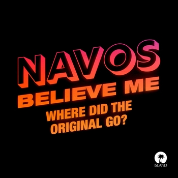 Navos – Believe Me (Английская музыка 2022)