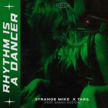Strange Mike – Rhythm is a Dancer