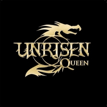 Unrisen Queen – I Was Born to Love You