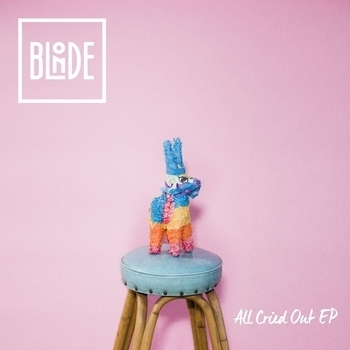 Blonde – All Cried Out   [Extended] (Extended Mix; Extended; feat. Alex Newell)