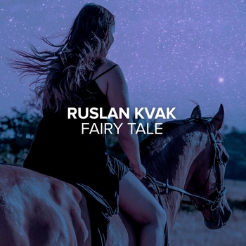 Ruslan Kvak – Dream