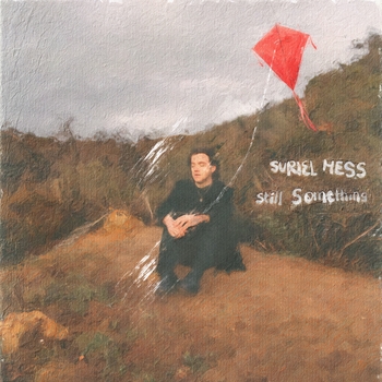 Suriel Hess – Sick of You