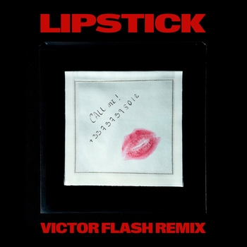 Kungs – Lipstick (Victor Flash Remix)