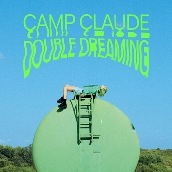Camp Claude – Crystal in my mind