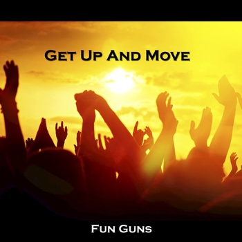 Fun Guns – Shut Up And Dance With Me