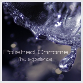 Polished Chrome – Let It Go