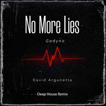 Gadyno – No More Lies (Radio Edit)