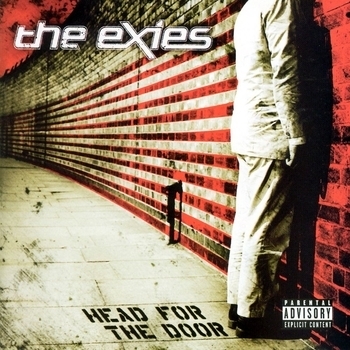 The Exies – Don't Push The River